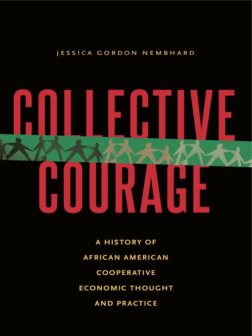 Title details for Collective Courage by Jessica Gordon Nembhard - Available